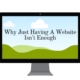 Why Websites Aren't Enough